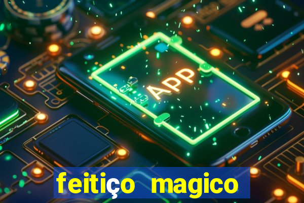 feitiço magico manga online